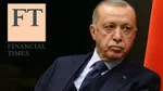 Financial Times'tan Türk Ordusuna Övgü: Güçleniyor!